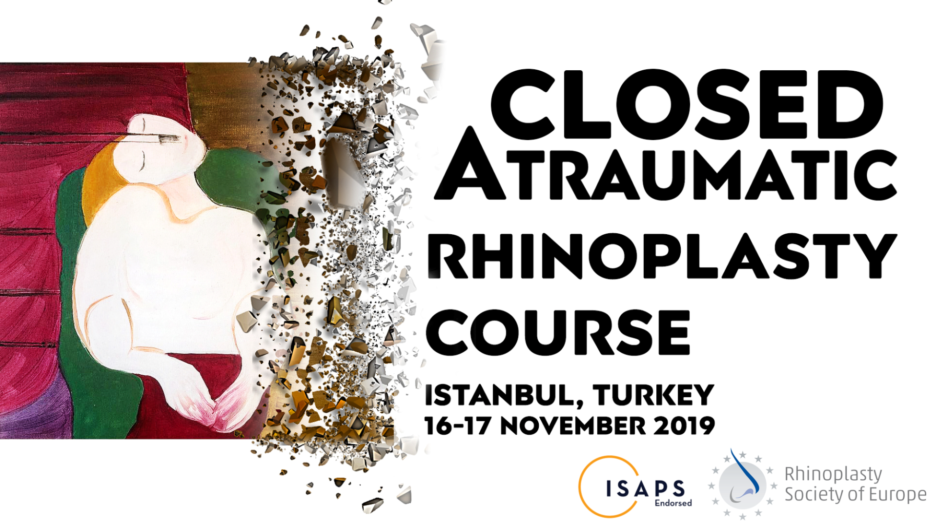 Closed atraumatic rhinoplasty course 1